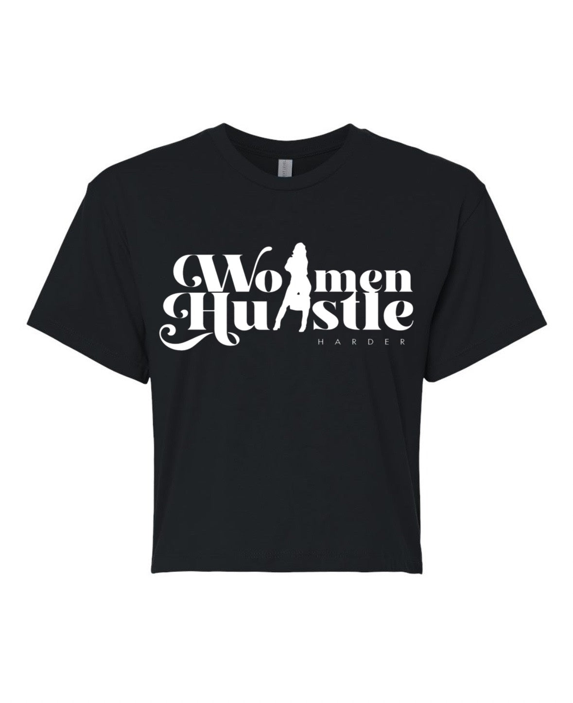 Women Hustle Harder Crop Top